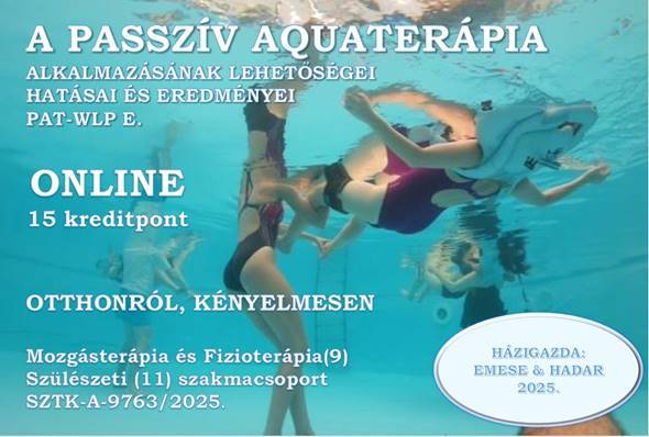 A PASSZÍV AQUATERÁPIA alkalmazásásnak lehetőségei hatásai és eredményei